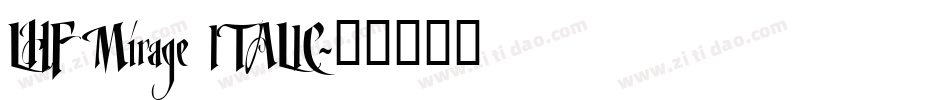 LHF Mirage ITALIC字体转换